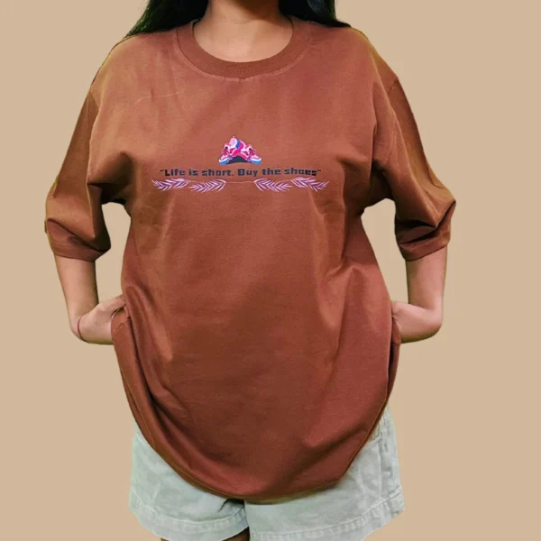 35_Women’s Brown Graphic Printed Oversized T-Shirt. Elevate Your Style with Trendy Comfortable Tee (3) Women's Brown Life is Short Buy the Shoes Oversized T-Shirt